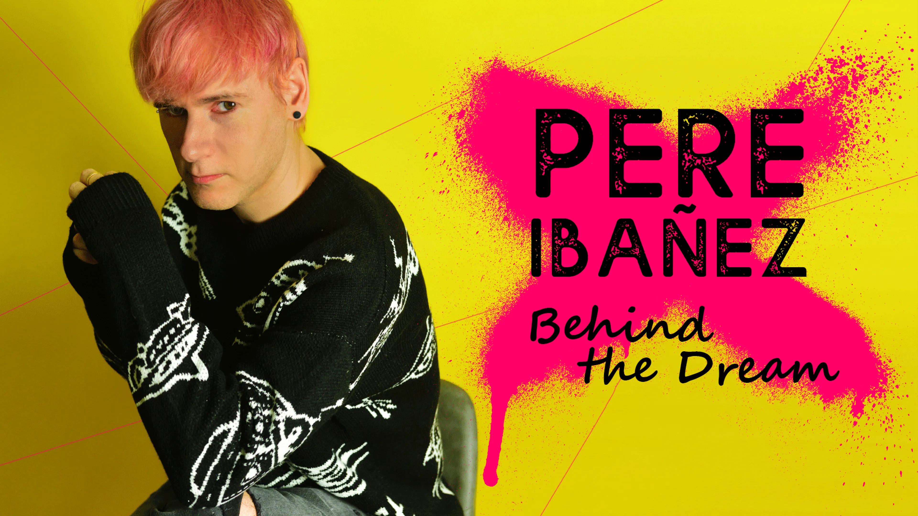 Pere Ibañez - Behind the Dream poster